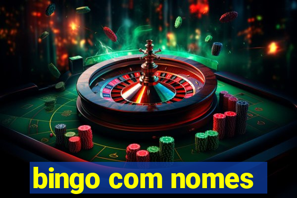 bingo com nomes